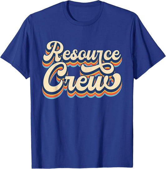 Resource Crew Retro Resource Teacher School Teacher Men Women T-Shirt - T-Shirt | Royal