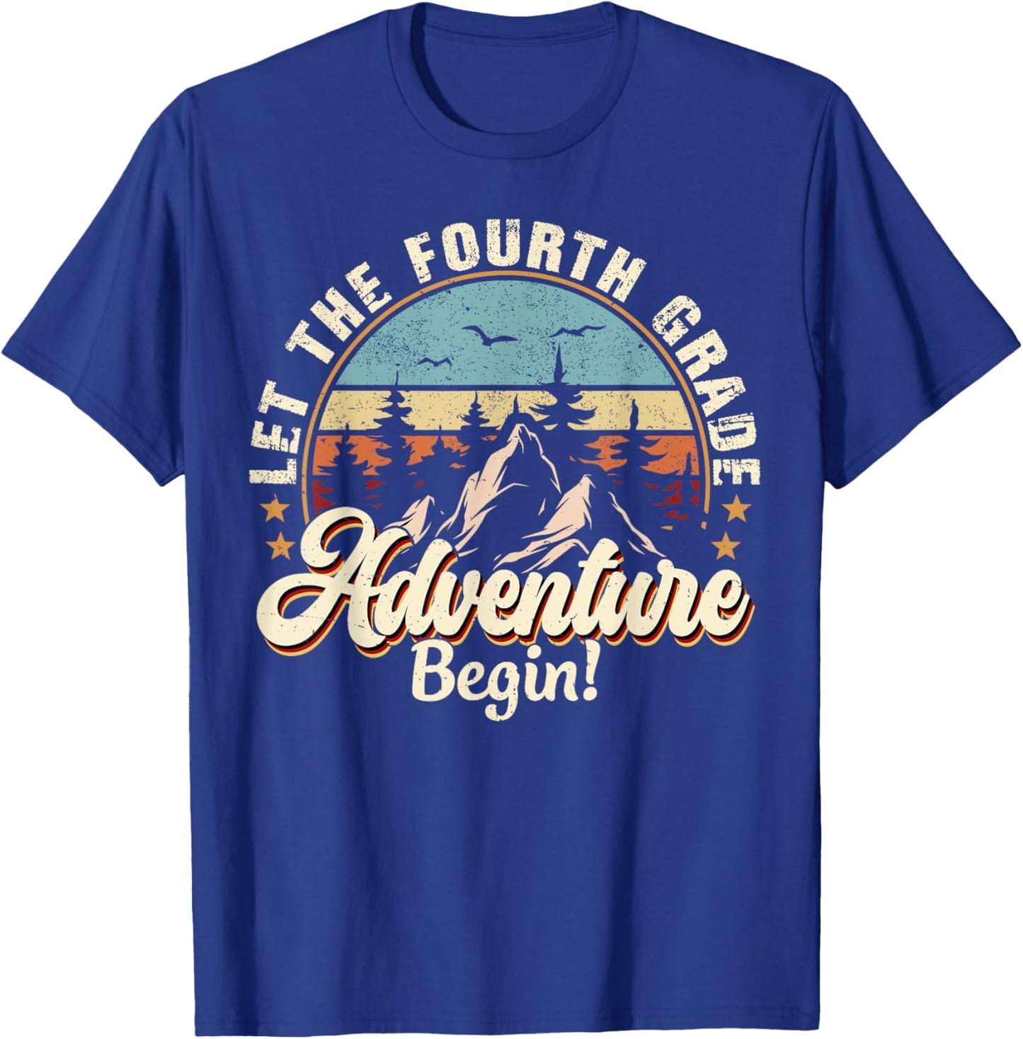 Back To School Let The 4th Grade Adventure Begin T-Shirt - T-Shirt | Royal
