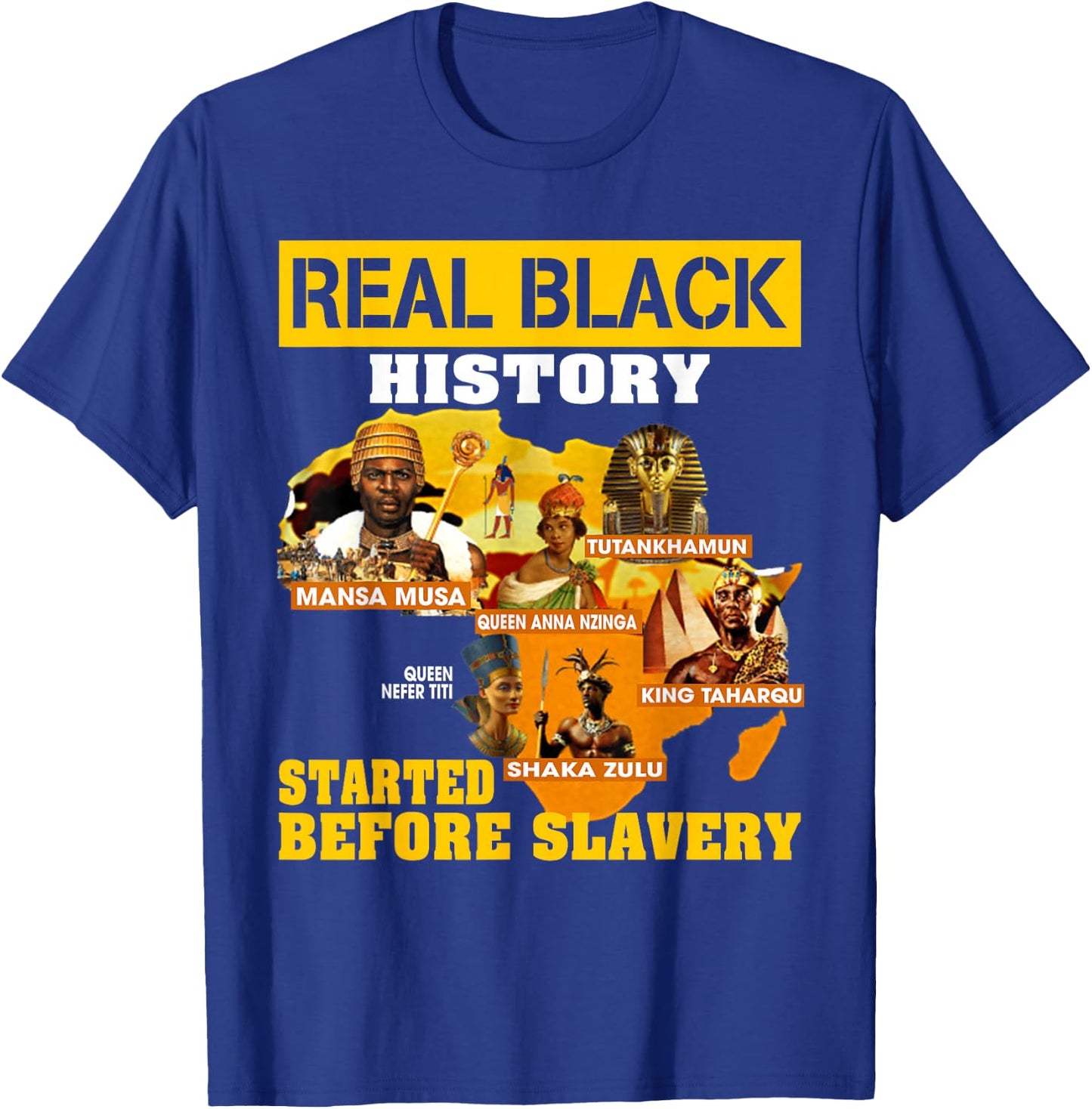 Black History Didn't Start With Slavery Proud African Gifts T-Shirt - T-Shirt | Royal