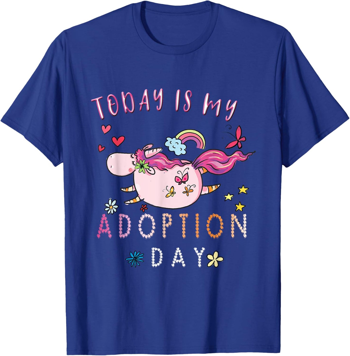 Today Is My Adoption Day Adoption Gift Kids. T-Shirt - T-Shirt | Royal