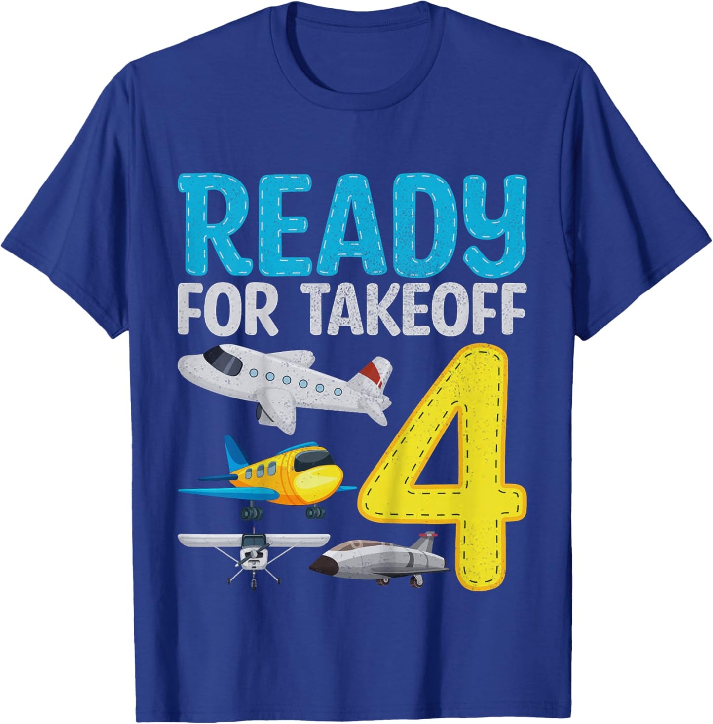 Kids Ready For Takeoff I'm 4 Airplane 4 Years Old 4th Birthday T-Shirt - T-Shirt | Royal