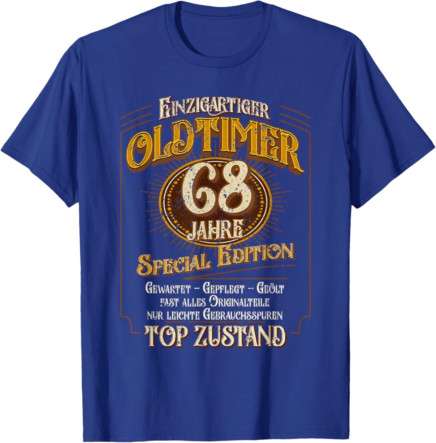 Vintage 68. Geburtstag Mann 68 Jahre Einzigartiger Oldtimer T-Shirt - T-Shirt | Royal