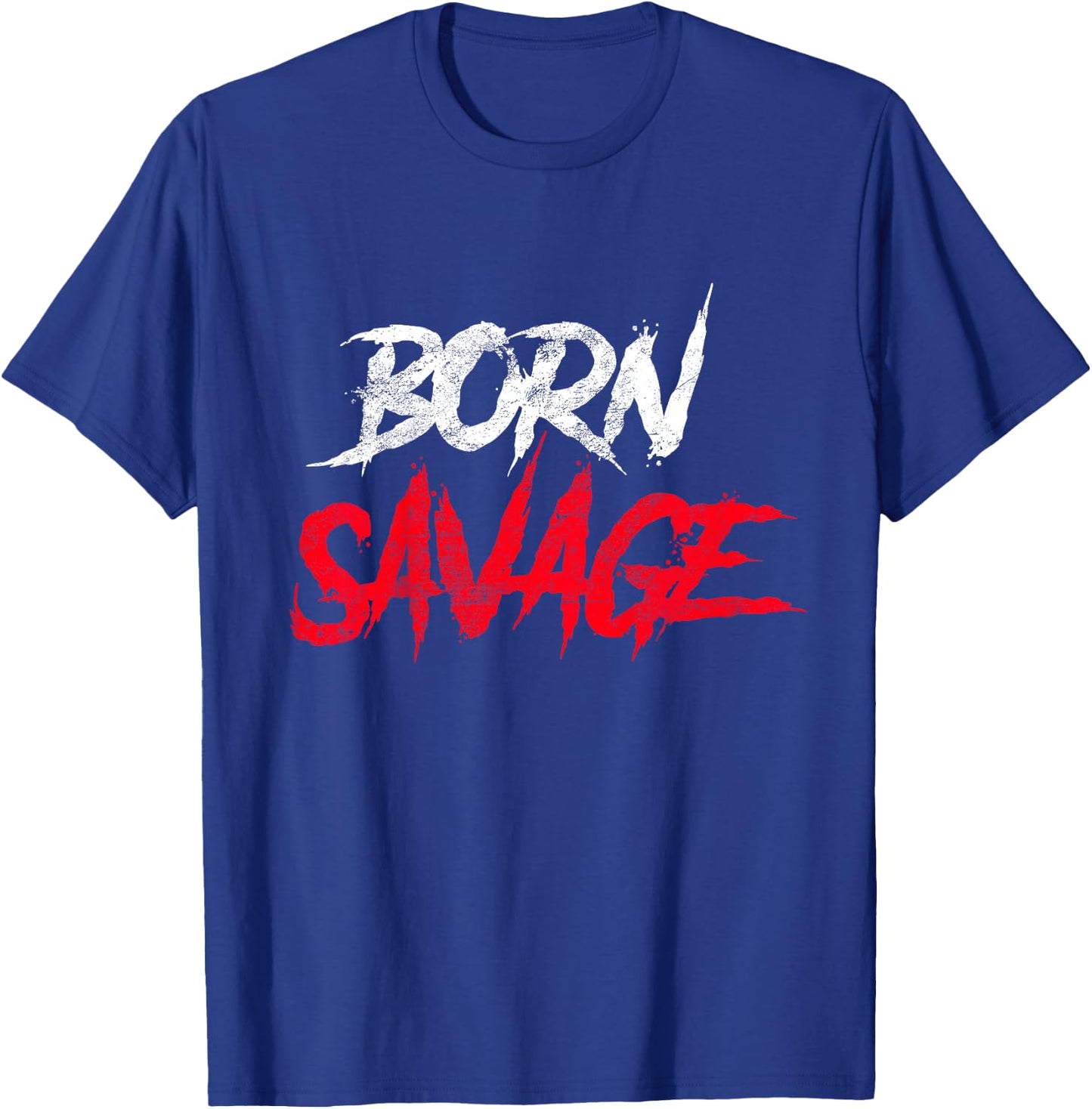 Born Savage Savage for Boys Girls Toddler Gift T-Shirt - T-Shirt | Royal