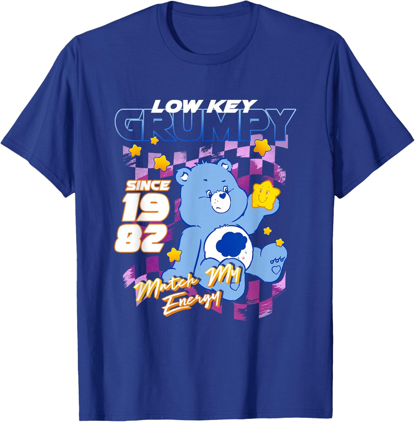Care Bears Low Key Grumpy Since 1982 Match My Energy Poster T-Shirt - T-Shirt | Royal