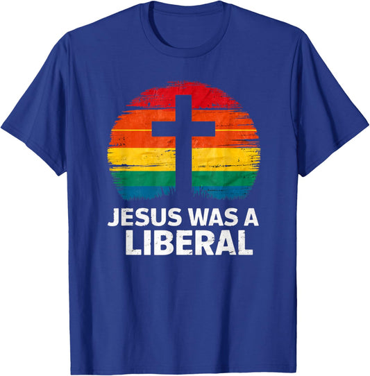 Jesus Was A Liberal Retro Vintage Sunset Progressive T-Shirt - T-Shirt | Royal