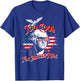 Too Cool For British Rule George Washington Flag 4th of July T-Shirt - T-Shirt | Royal