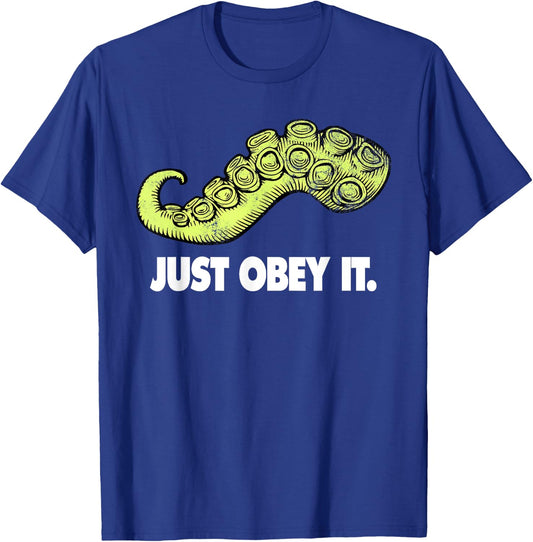 Cthulhu Just Obey It | Steampunk Kraken Tentacle T-Shirt - T-Shirt | Royal