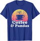 Coffee and Pandas Panda T-Shirt - T-Shirt | Royal