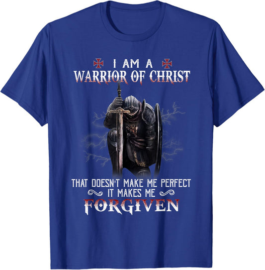 Christian Knight Templar I Am A Warrior Of Christ Forgiven T-Shirt - T-Shirt | Royal