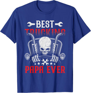 Truck Driver Dad Funny Gifts - Best Truckin' Papa Ever Cool T-Shirt - T-Shirt | Royal