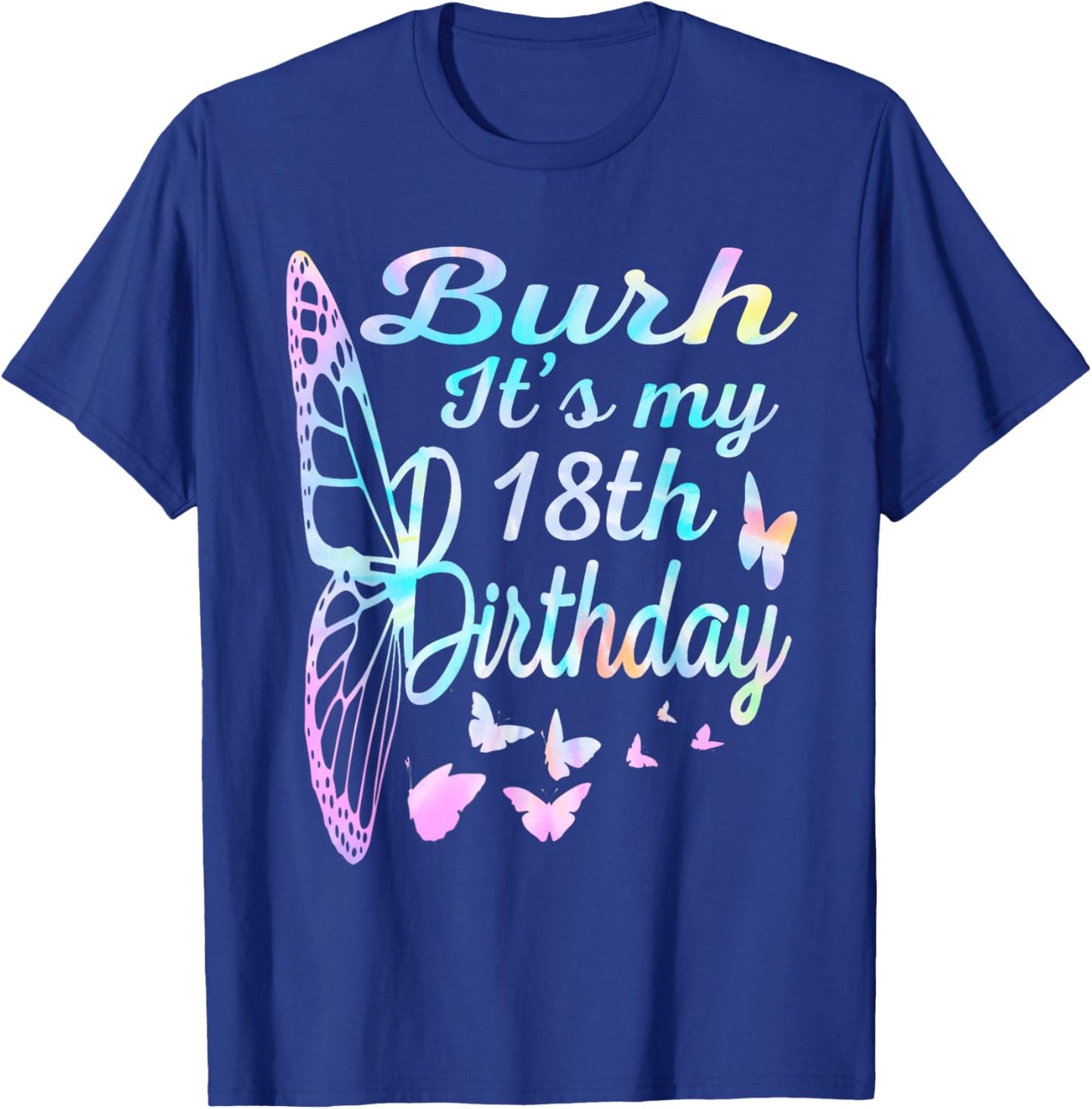 Bruh It's My 18th Birthday 18 Year Old 18th Birthday Girl T-Shirt - T-Shirt | Royal