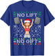 No Lift No Gift Ugly Christmas Sweater Gym Miss Santa Claus T-Shirt - T-Shirt | Royal