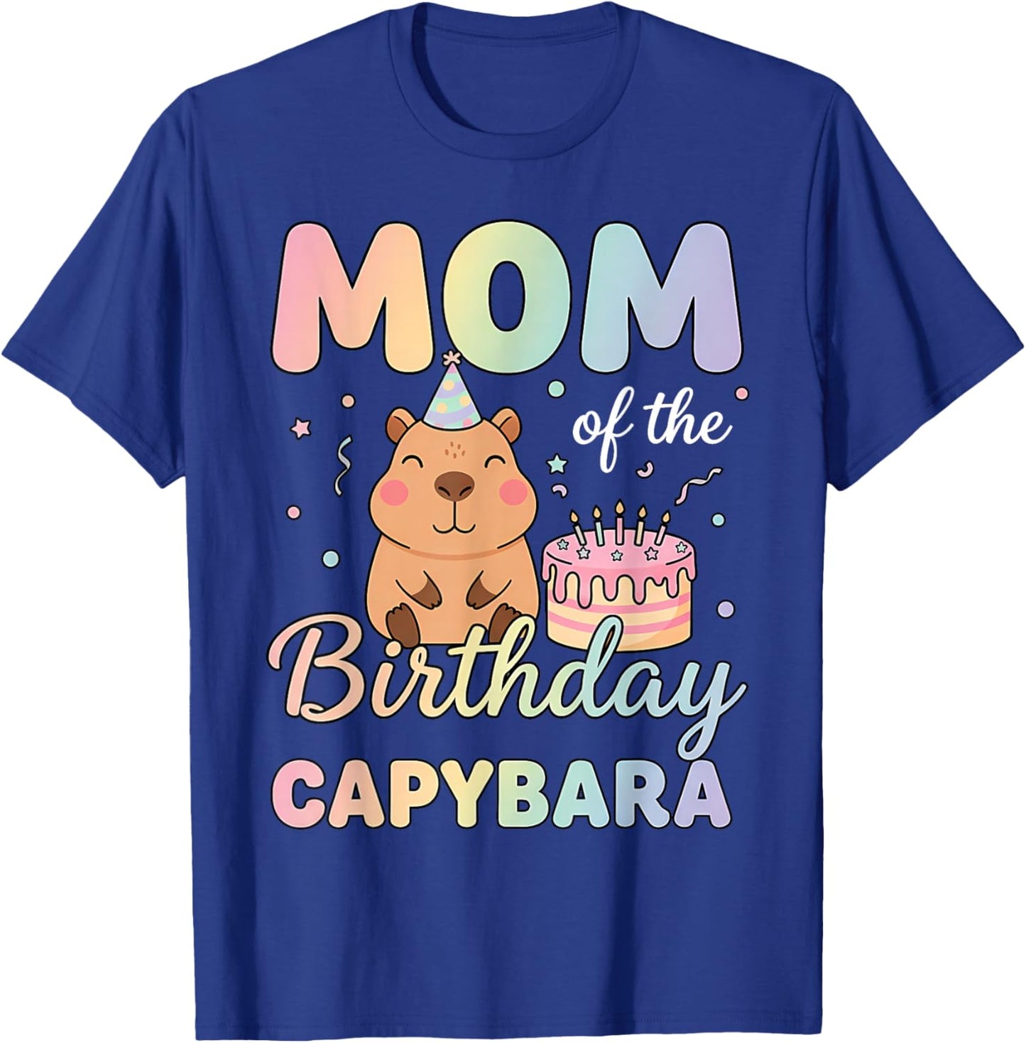 Mom of The Birthday Capybara Family Matching Birthday Party T-Shirt - T-Shirt | Royal