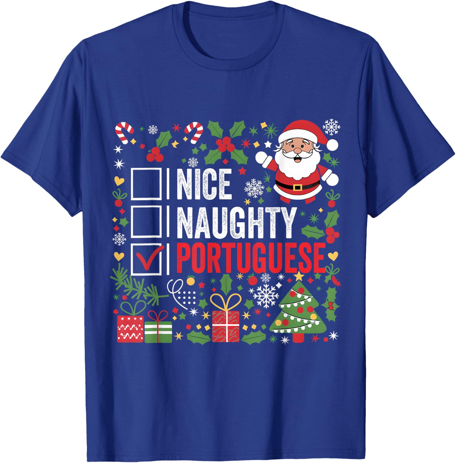 Nice Naughty Portuguese Christmas Santa Claus Portugal T-Shirt - T-Shirt | Royal