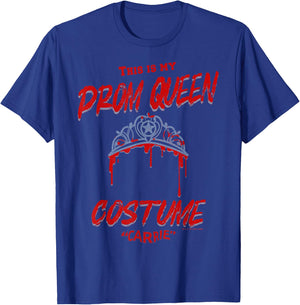 Carrie Halloween This is My Prom Queen Costume T-Shirt - T-Shirt | Royal