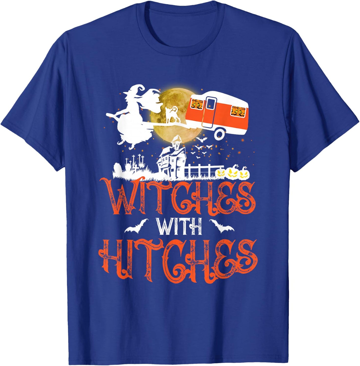 Witches With Hitches T-Shirt - T-Shirt | Royal