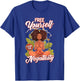 Free Yourself, African American Woman Black Women Meditation T-Shirt - T-Shirt | Royal