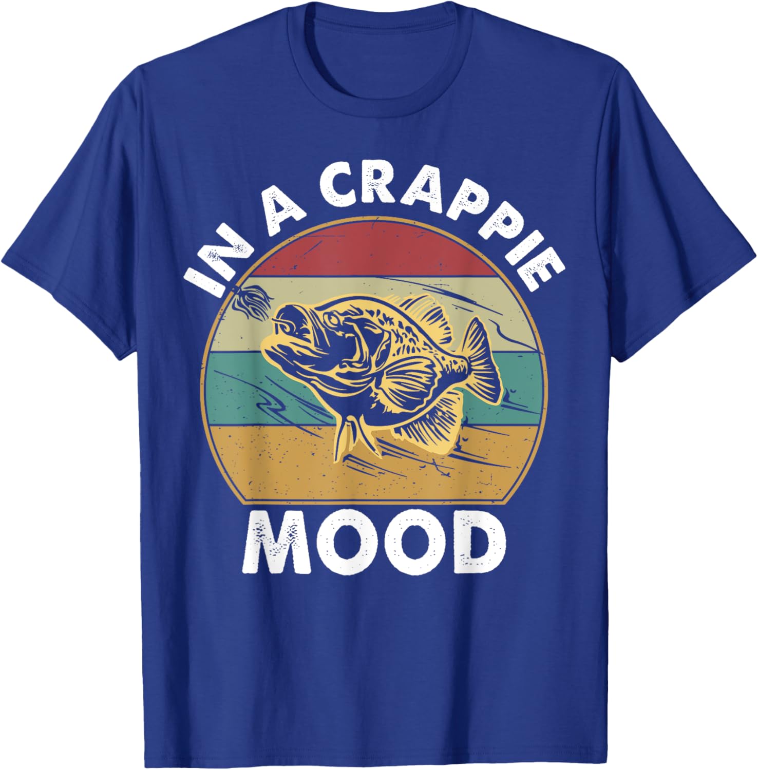 Crappie Fishing Funny In A Crappie Mood Bass Dad Men T-Shirt - T-Shirt | Royal