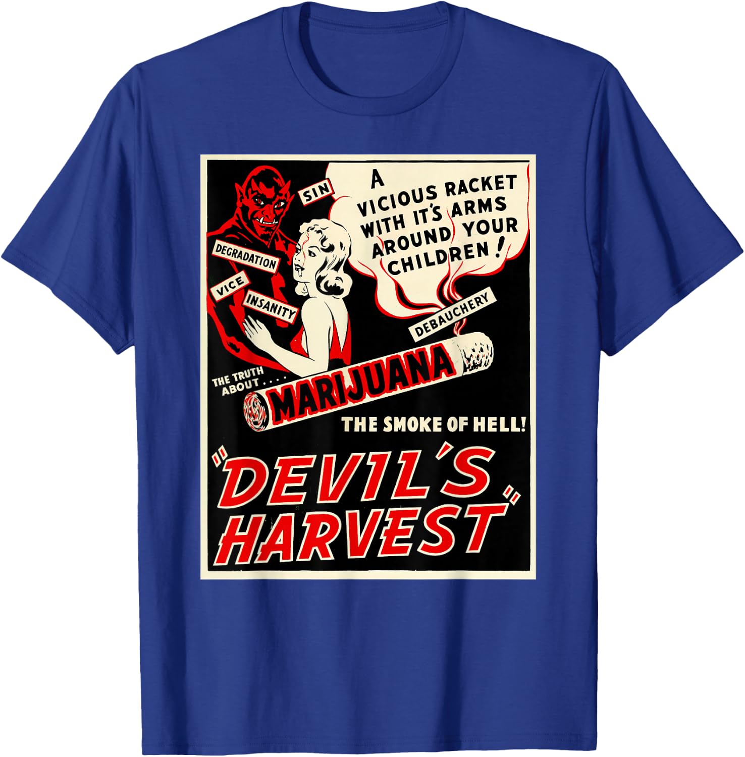 Retro Weed Art-Devil's Harvest Marijuana Weed Propaganda T-Shirt - T-Shirt | Royal