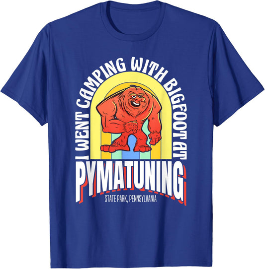 Camping With Bigfoot Pymatuning State Park Pennsylvania T-Shirt - T-Shirt | Royal