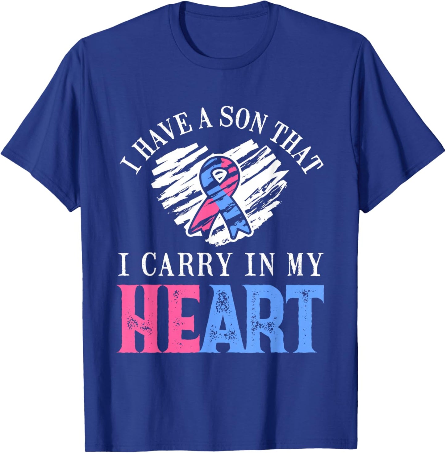 Son That I Carry In Heart | Pregnancy and Infant Loss Awareness T-Shirt - T-Shirt | Royal