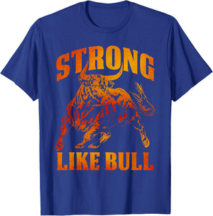 Strong Like A Bull Powerlifting Bodybuilding T-Shirt - T-Shirt | Royal