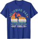 Rock Climbing Dad Boulder Mountain Adventure Bouldering T-Shirt - T-Shirt | Royal