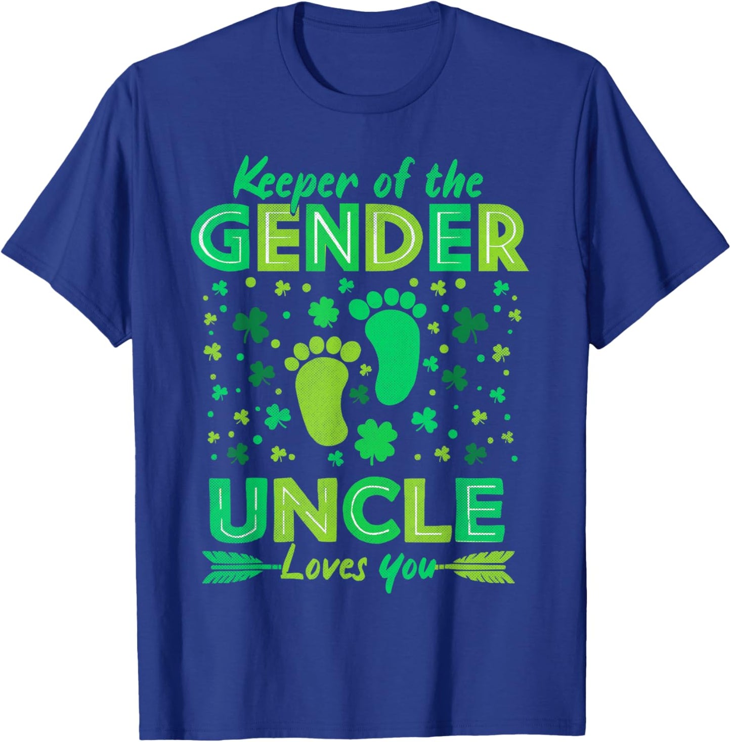 Keeper Of The Gender Pink Or Blue Uncle St Patricks Day T-Shirt - T-Shirt | Royal