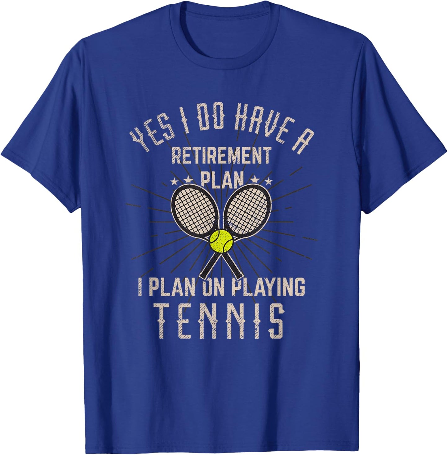 Funny Retirement Tennis Gift Retired Tennis Player T-Shirt - T-Shirt | Royal