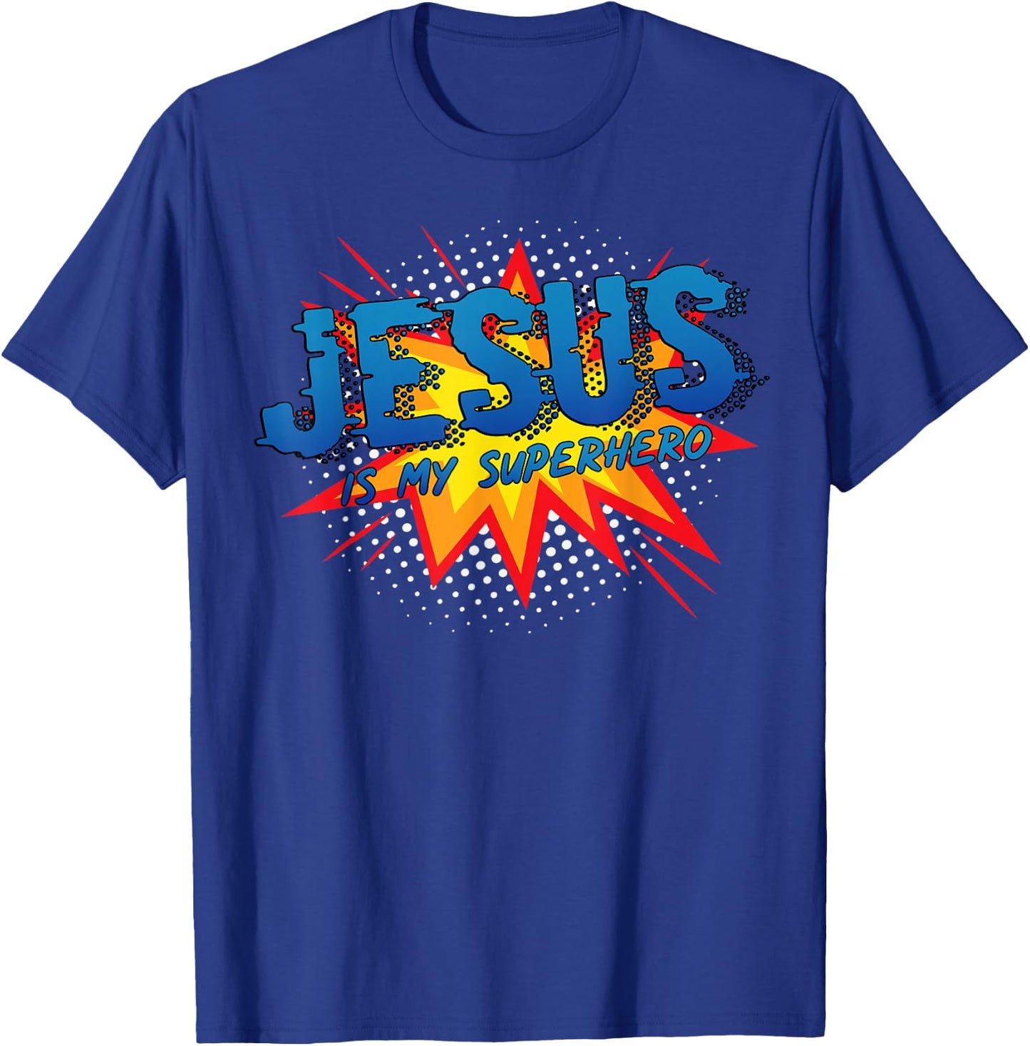 Jesus Is My Superhero Cute Powerful Christian Gift Comic T-Shirt - T-Shirt | Royal