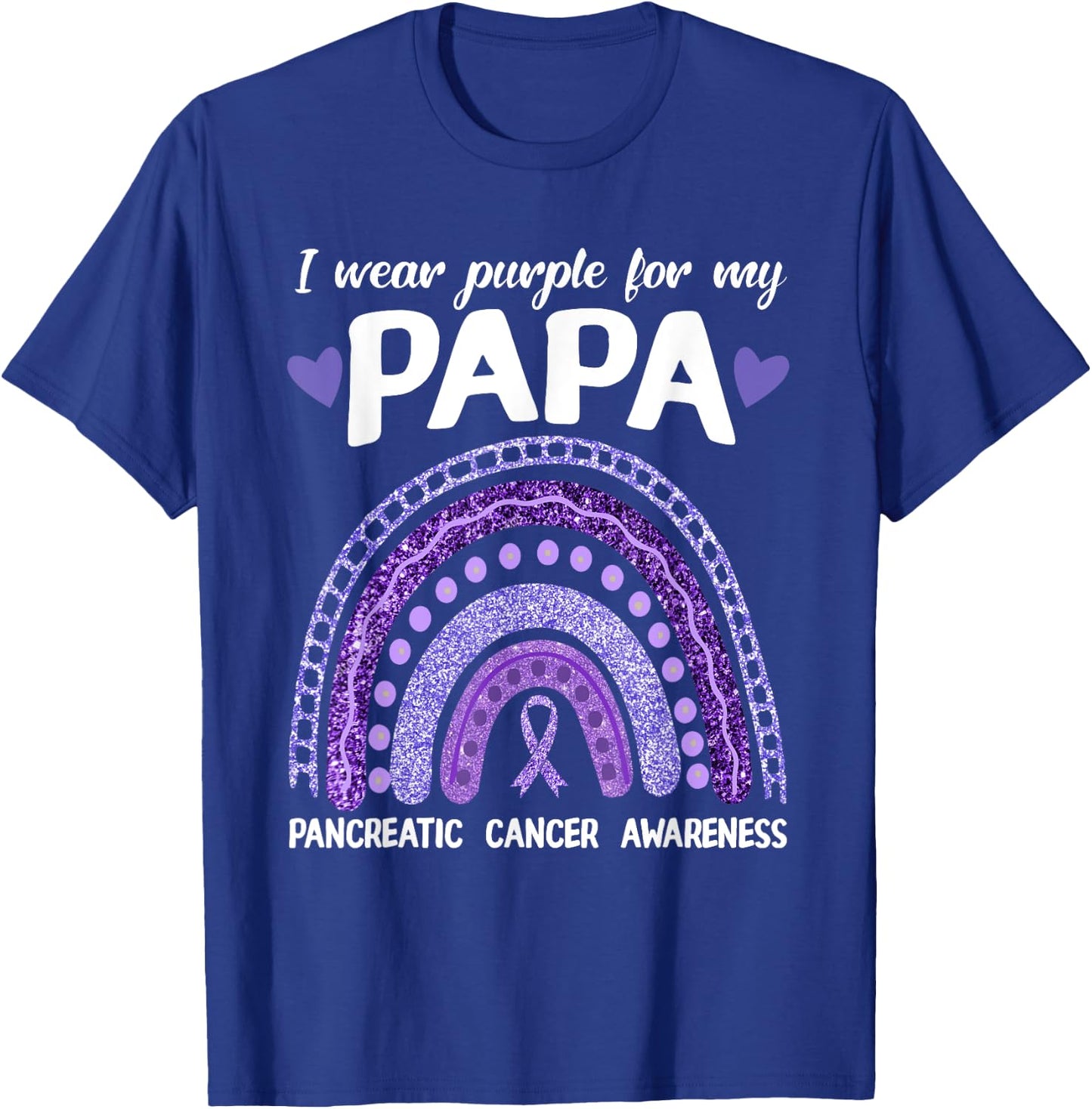 I Wear Purple For My Papa Pancreatic Cancer Rainbow T-Shirt - T-Shirt | Royal