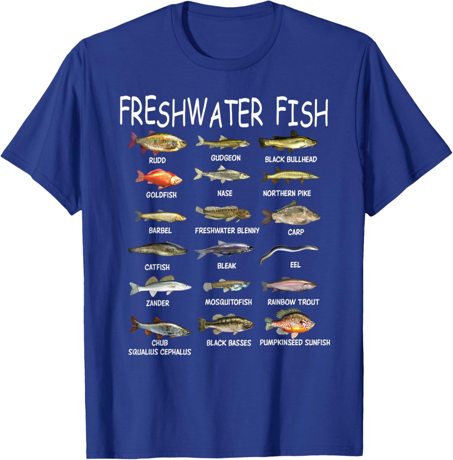 Fish Species Biology Types Of Freshwater Fish Fishing T-Shirt - T-Shirt | Royal