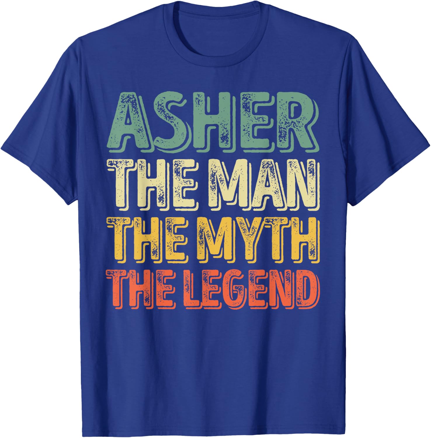 Asher The Man The Myth The Legend Shirt First Name Asher T-Shirt - T-Shirt | Royal
