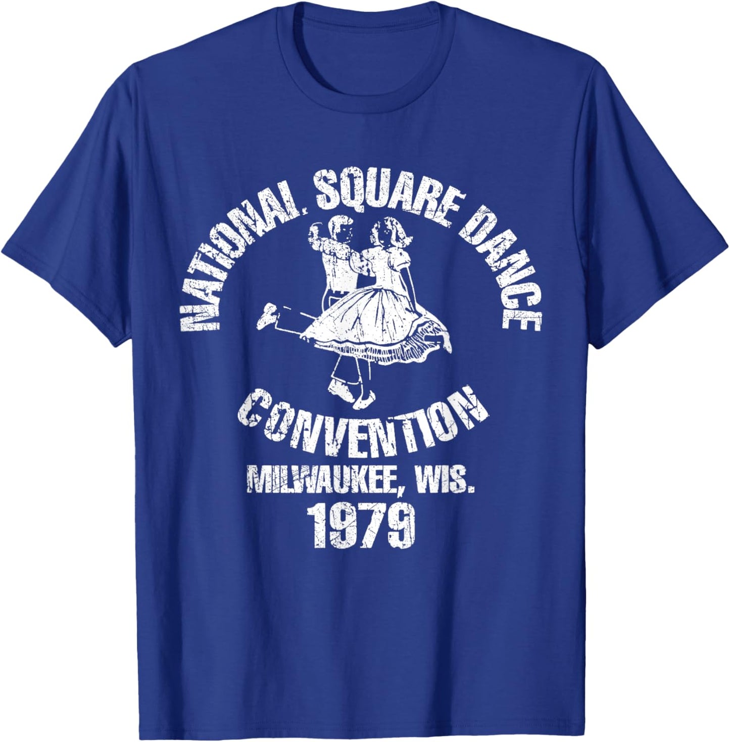 National Square Dance Convention 1979 Milwaukee Wiscosin T-Shirt - T-Shirt | Royal