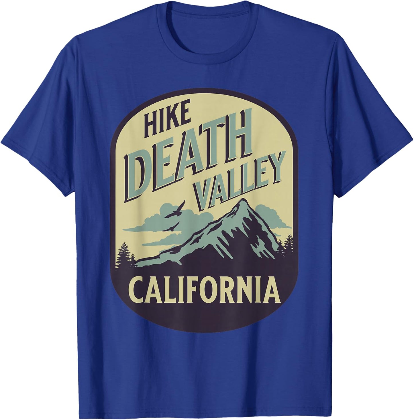 Death Valley California Nature Hike Mountain Outdoors T-Shirt - T-Shirt | Royal