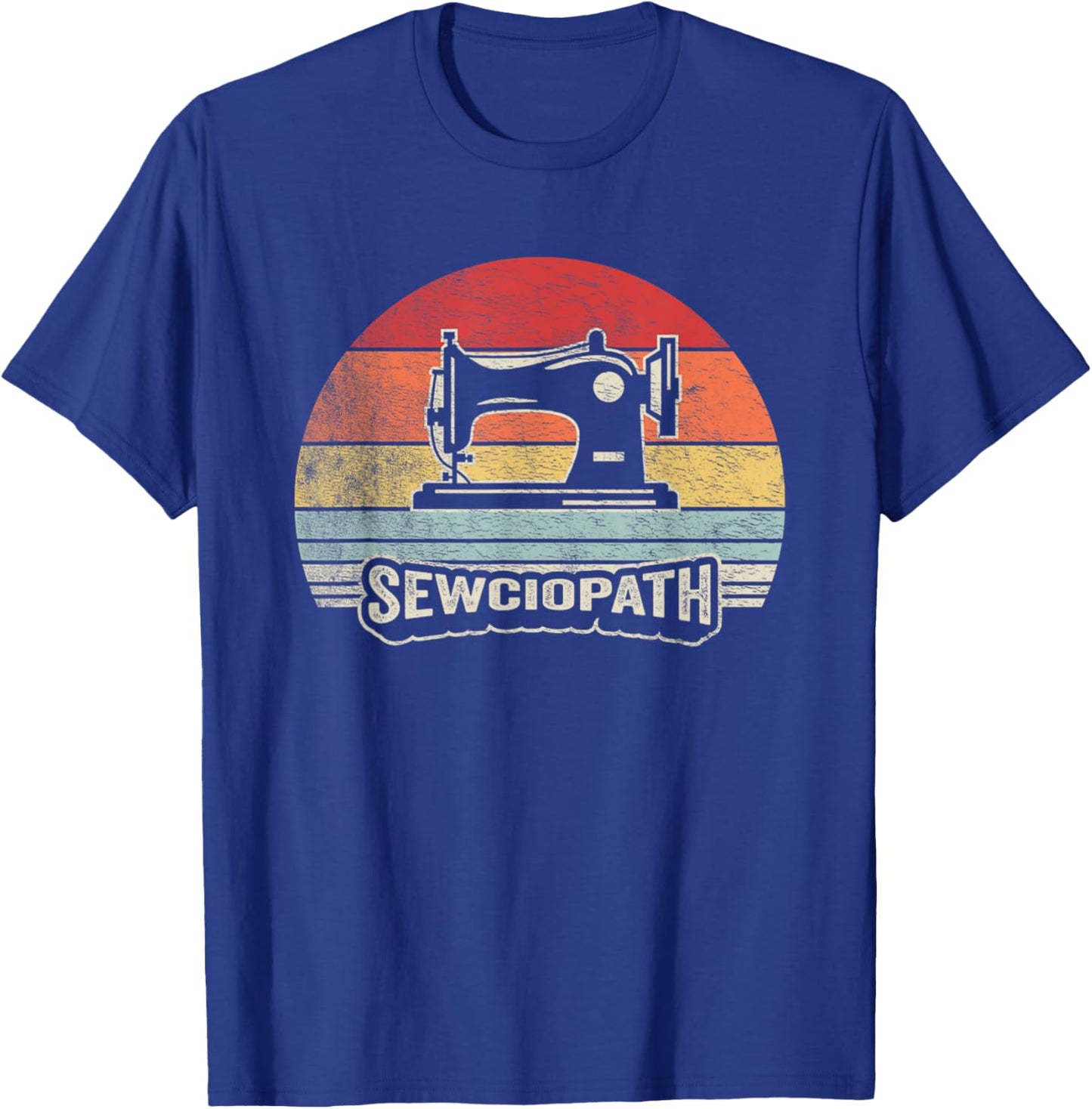 Retro Vintage Sewing Shirt Funny Sew Sewing Lover Sewciopath T-Shirt - T-Shirt | Royal