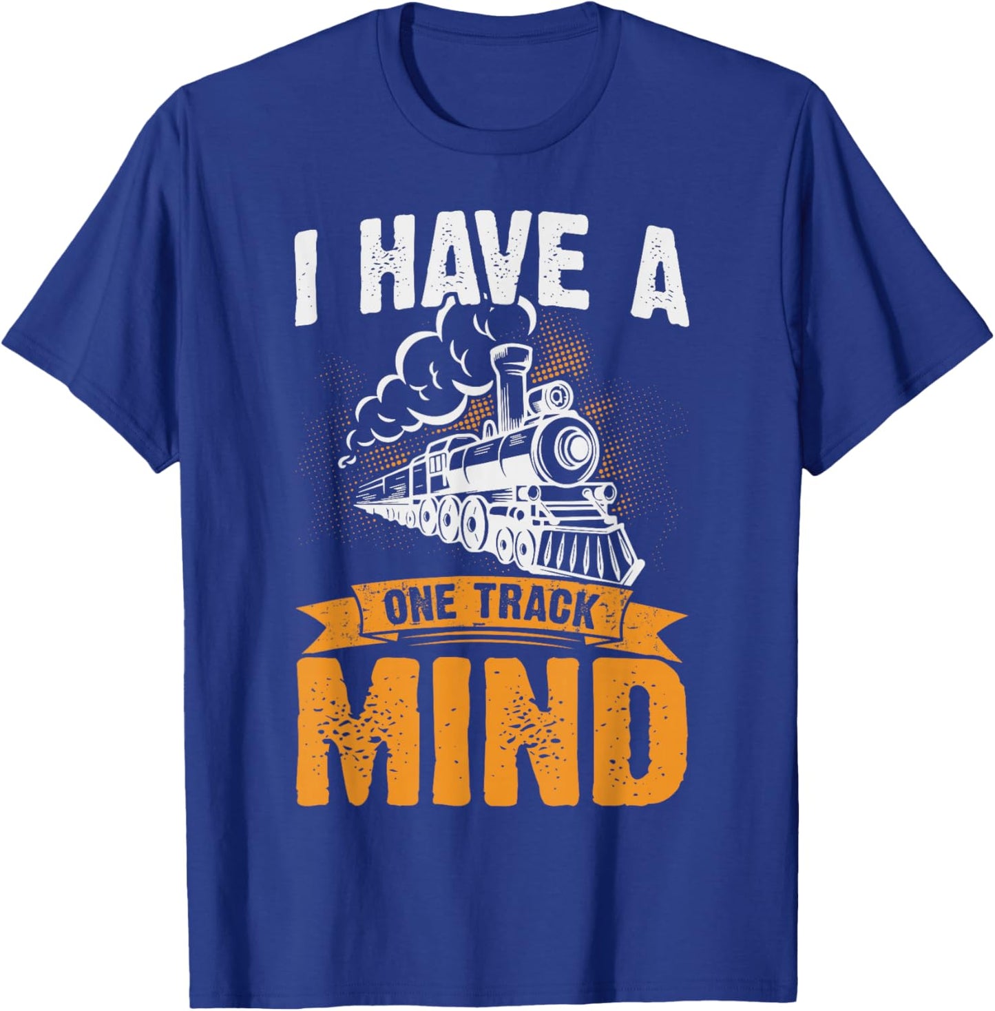 I Have A One Track Mind T-Shirt - T-Shirt | Royal