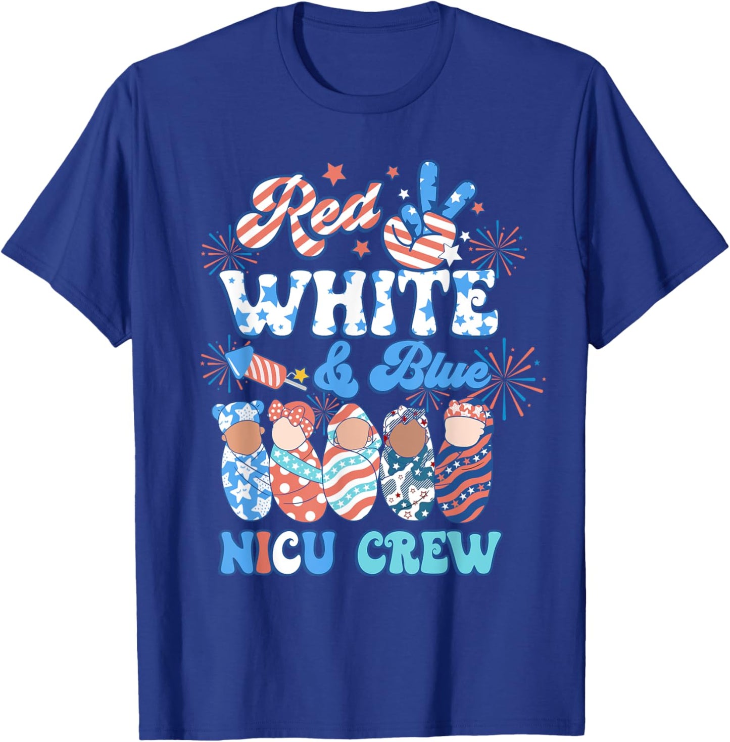Groovy Red White Blue NICU Crew NICU Nurse 4th Of July Women Men T-Shirt - T-Shirt | Royal