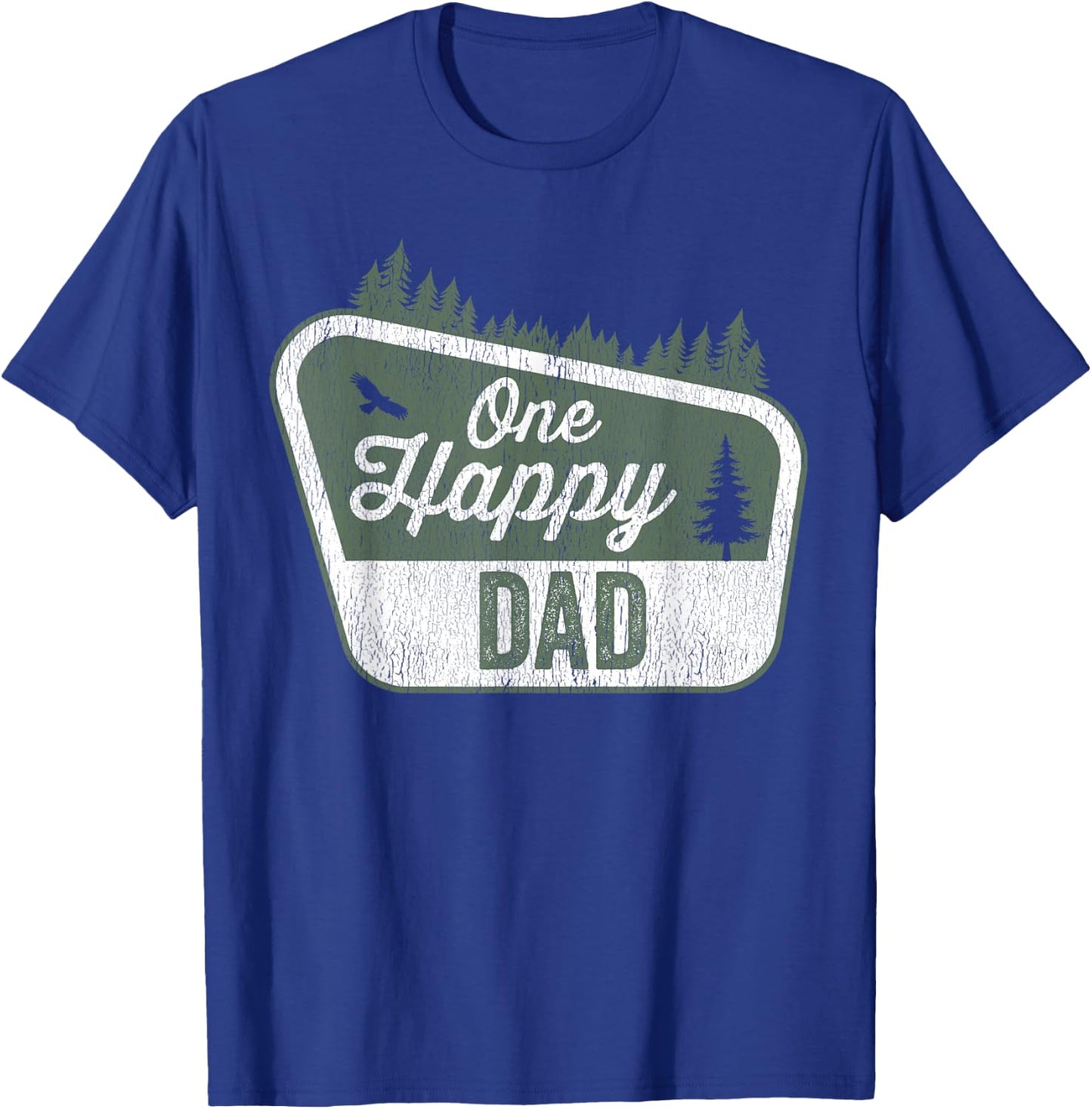 One Happy Dad Matching Family Birthday Party Camping T-Shirt - T-Shirt | Royal