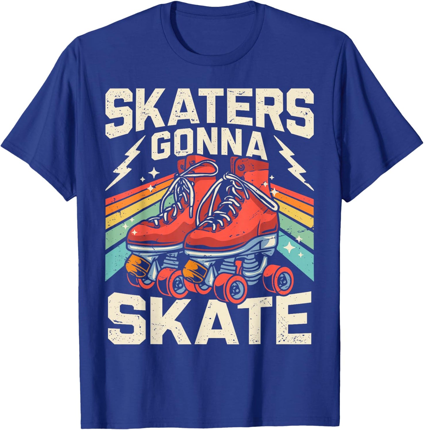 Roller Skating Funny Skaters Gonna Skate Retro 70s 80s Girls T-Shirt - T-Shirt | Royal