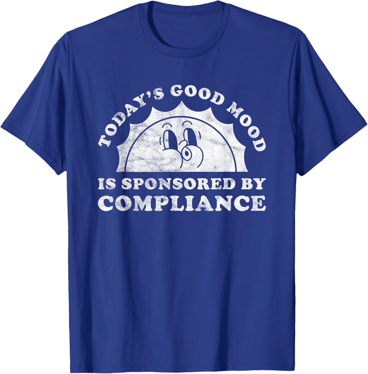 Funny Cute Retro Vintage Compliance or Compliance Officer T-Shirt - T-Shirt | Royal