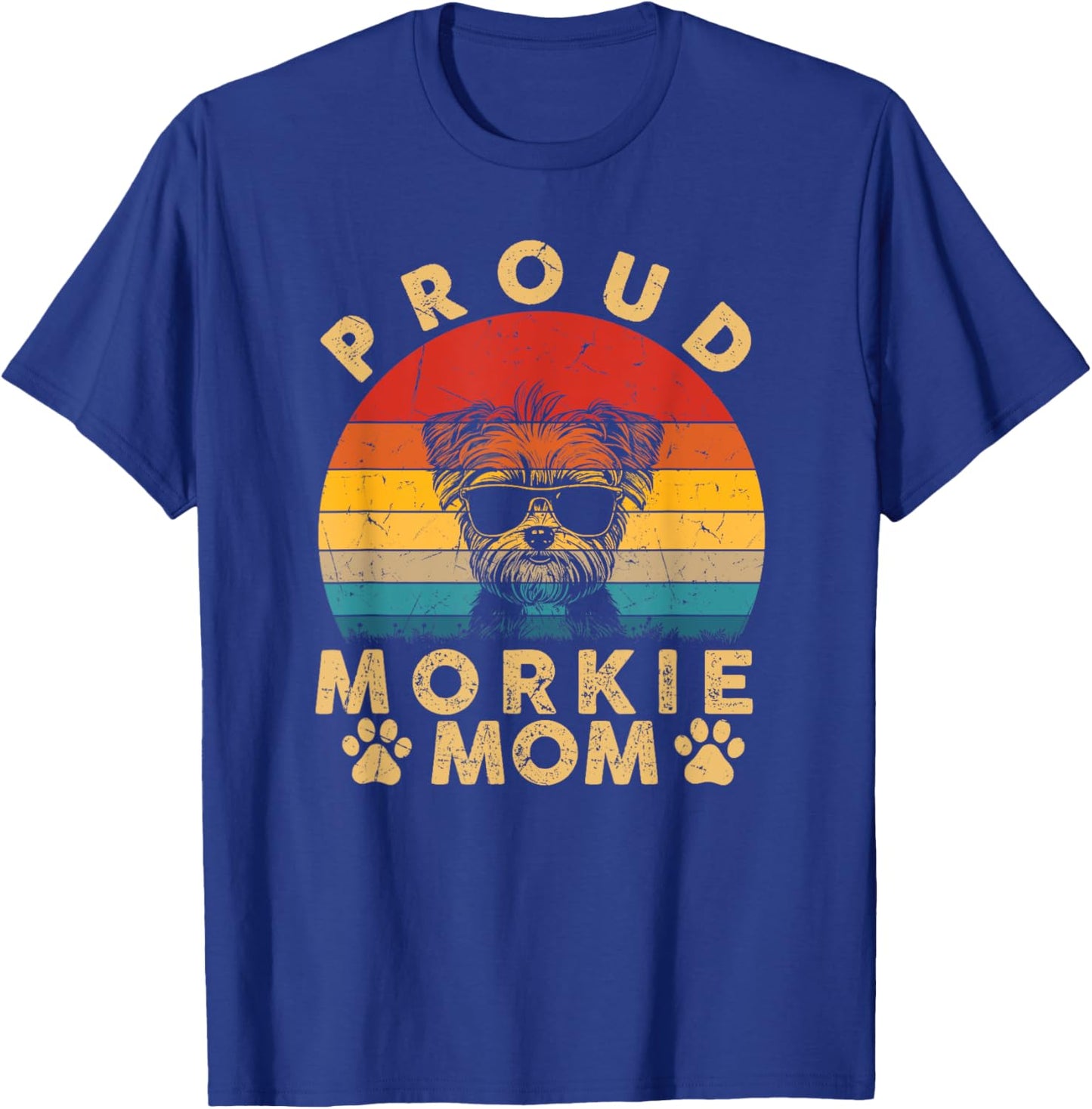 Proud Morkie Mom Gifts I Love My Dog Mom Mama Mothers Day Women Kids T-Shirt - T-Shirt | Royal