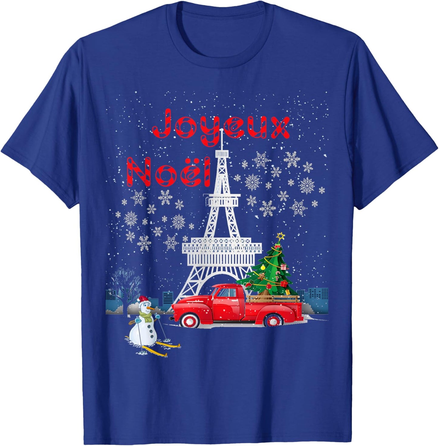 Paris Eiffel Tower Christmas Tree Red Truck Joyeux Noël Gift T-Shirt - T-Shirt | Royal