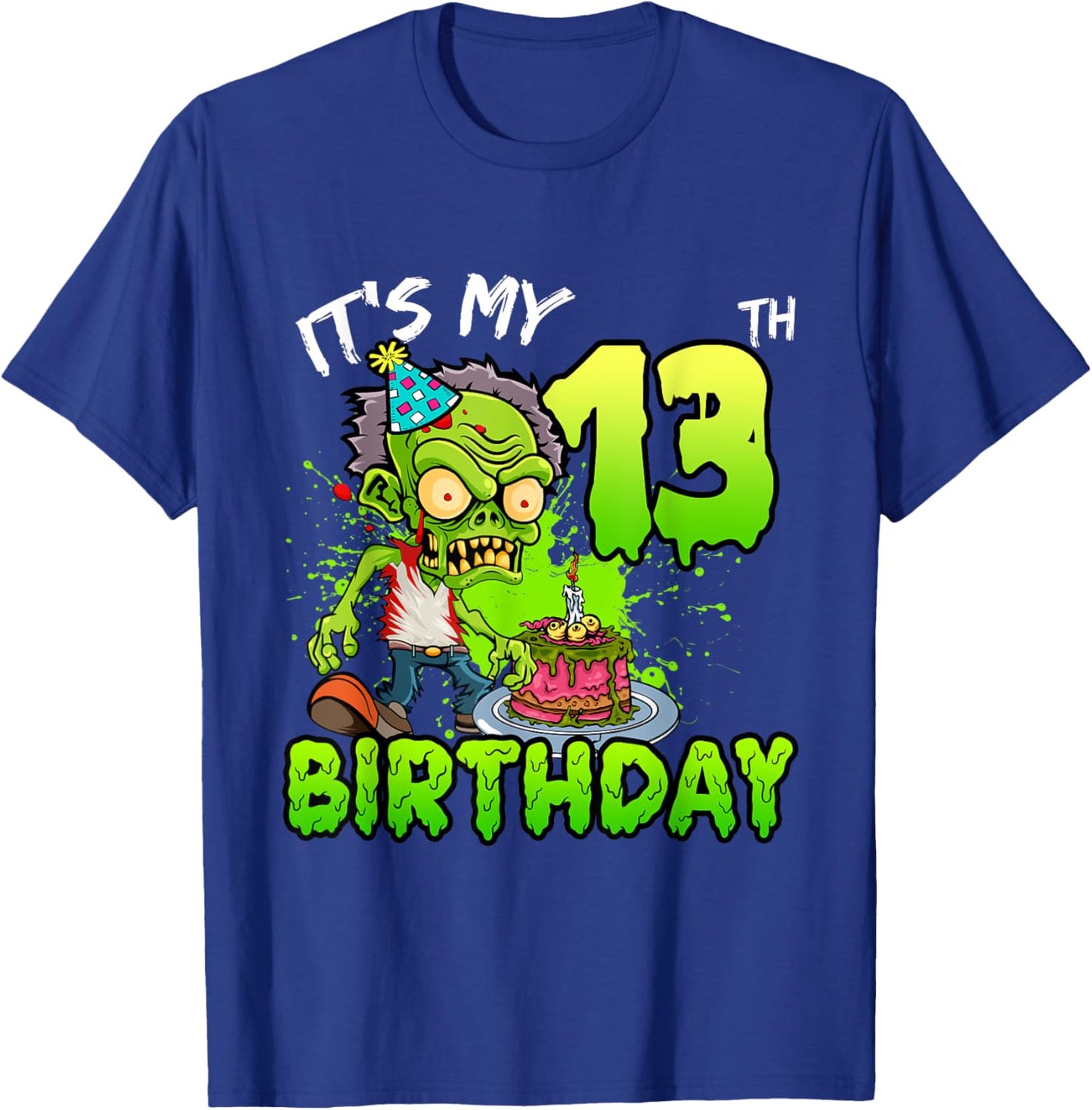 It's My 13th Birthday Zombie Lover 13 Year Old Boys Girls T-Shirt - T-Shirt | Royal