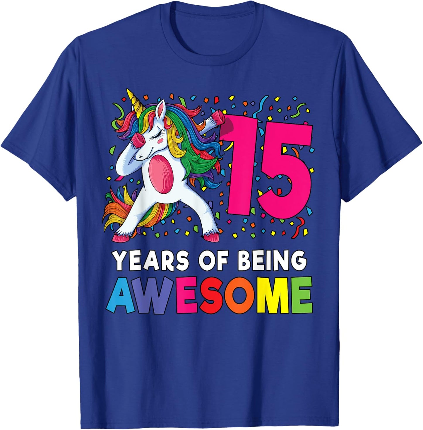 15th Birthday Dabbing Unicorn Party Gift 15 Years Old Girls T-Shirt - T-Shirt | Royal