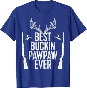 Best Buckin Pawpaw Ever Hunting Fathers Day Gift T-Shirt - T-Shirt | Royal