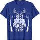 Best Buckin Pawpaw Ever Hunting Fathers Day Gift T-Shirt - T-Shirt | Royal