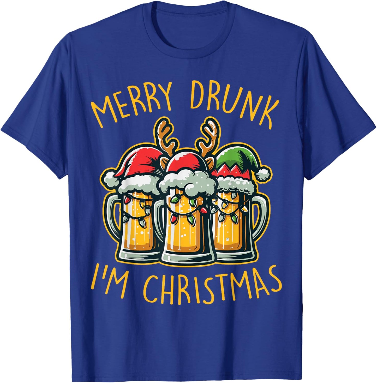 Merry Drunk I'm Christmas Funny Holiday Beer Drinking Humor T-Shirt - T-Shirt | Royal