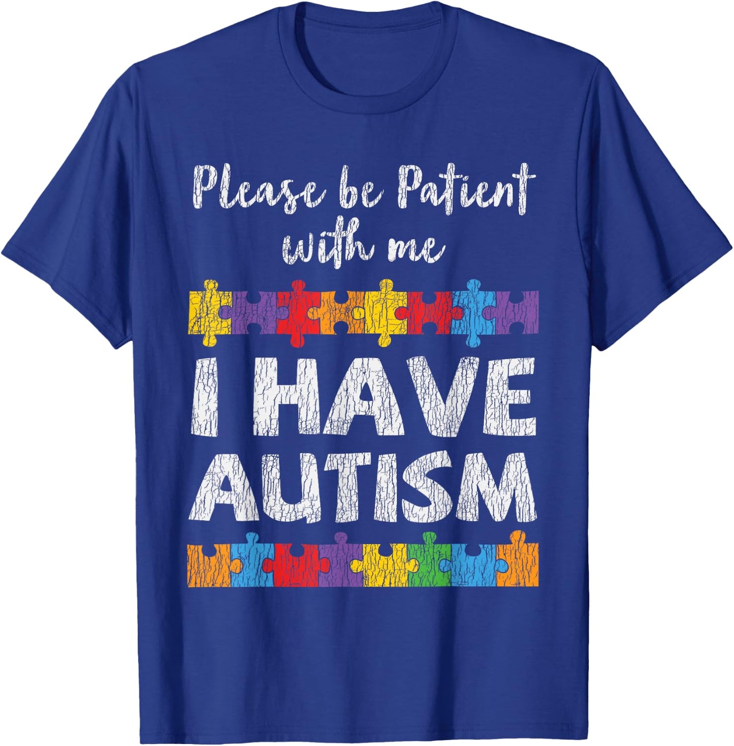 Autism Awareness I Have Autism Autistic Kids Awareness Gift T-Shirt - T-Shirt | Royal
