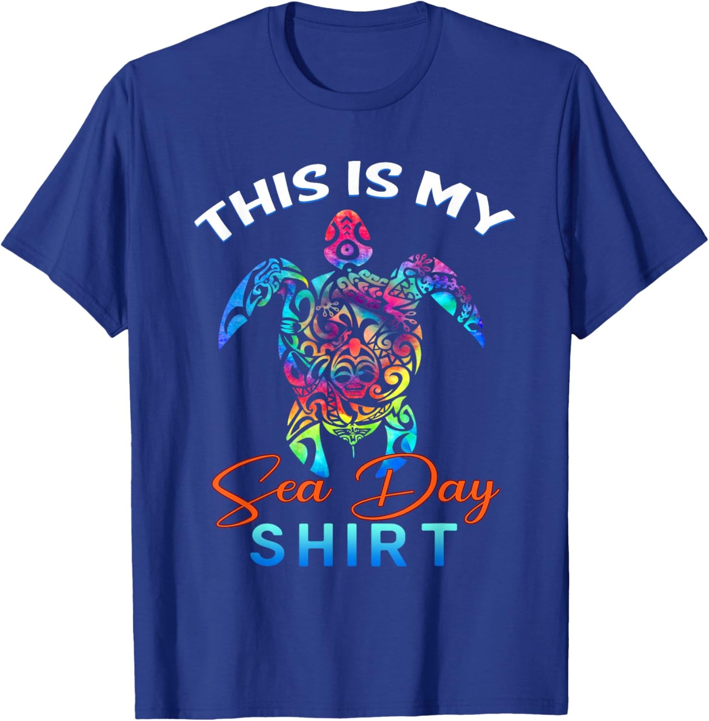 This Is My Sea Day Turtle Cruise Beach Summer Vacay Men Women T-Shirt - T-Shirt | Royal